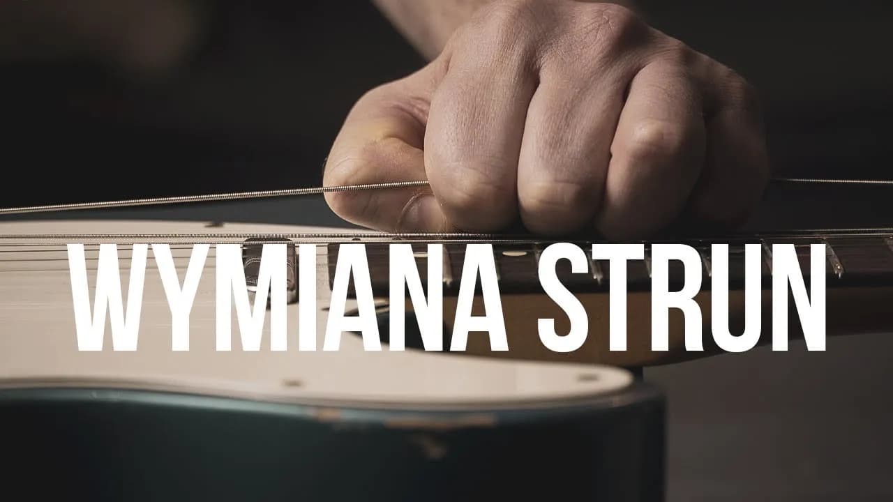 Jak założyć struny do gitary elektrycznej bez uszkodzeń i błędów