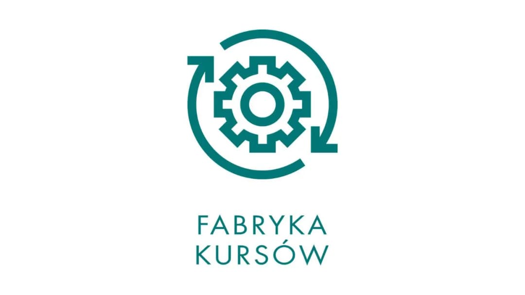 Fabryka Kursów: Jak stworzyć własny kurs online od A do Z