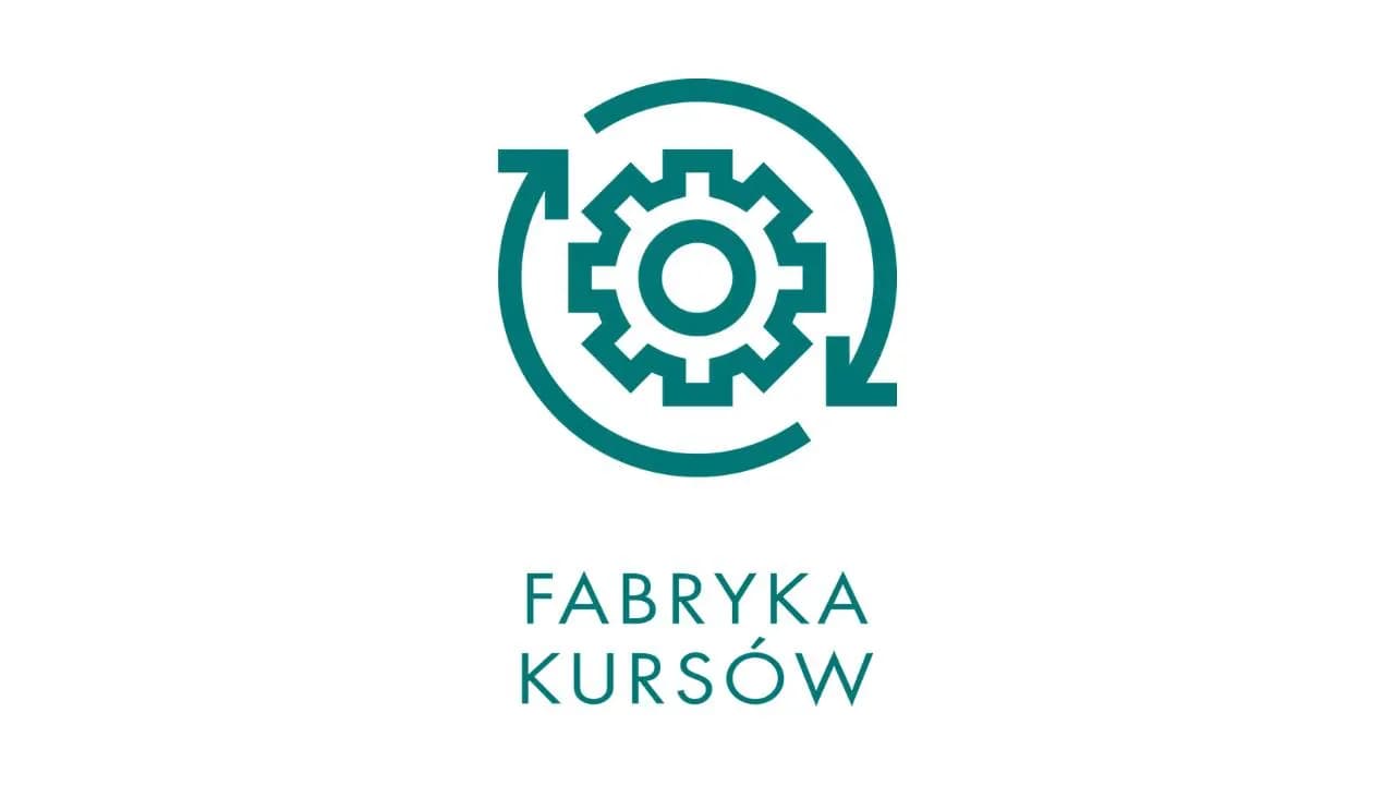 Fabryka Kursów: Jak stworzyć własny kurs online od A do Z